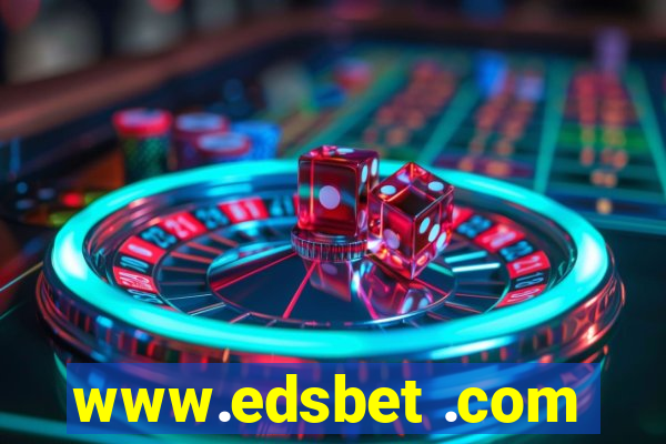 www.edsbet .com